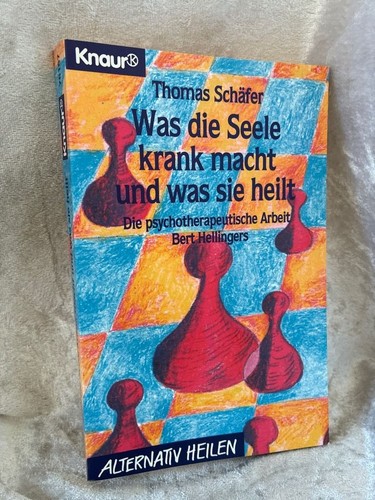 Was die seele krank macht - die, und